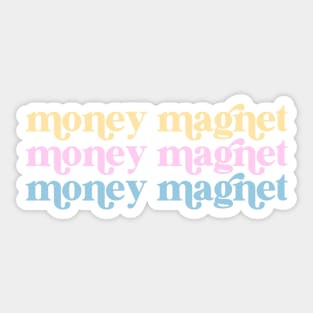 money magnet Sticker